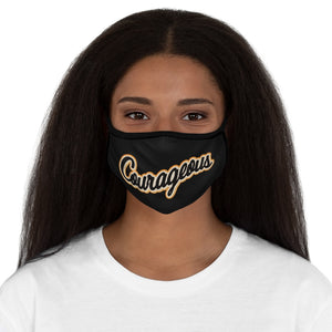 Courageous Fitted Polyester Face Mask