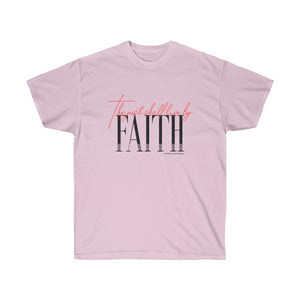 The Just shall Live by Faith Women's Ultra Cotton Tee