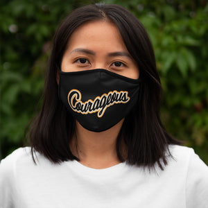 Courageous Fitted Polyester Face Mask