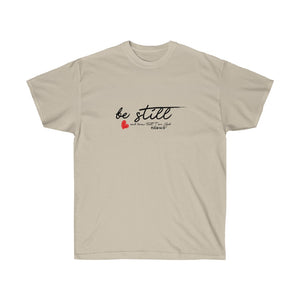 Be Still and Know Women's Ultra Cotton Tee