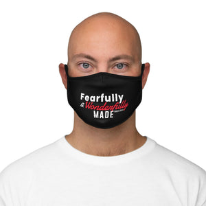 Fearfully and Wonderfully Made Fitted Polyester Face Mask