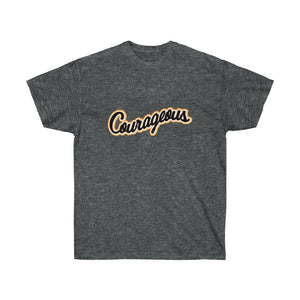 Courageous Women's Ultra Cotton Tee