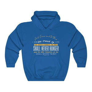 You will Never Hunger Women's  Heavy Blend™ Hooded Sweatshirt