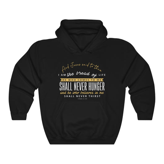 You will Never Hunger Women's  Heavy Blend™ Hooded Sweatshirt