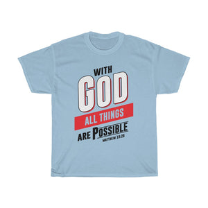 With God all things Unisex Heavy Cotton Tee