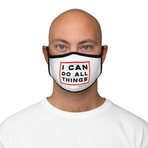 I Can Do All Things Fitted Polyester Face Mask