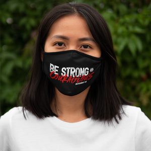 Be Strong and Courageous Fitted Polyester Face Mask