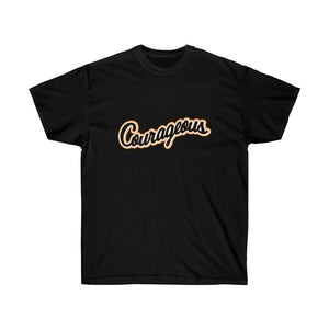 Courageous Women's Ultra Cotton Tee